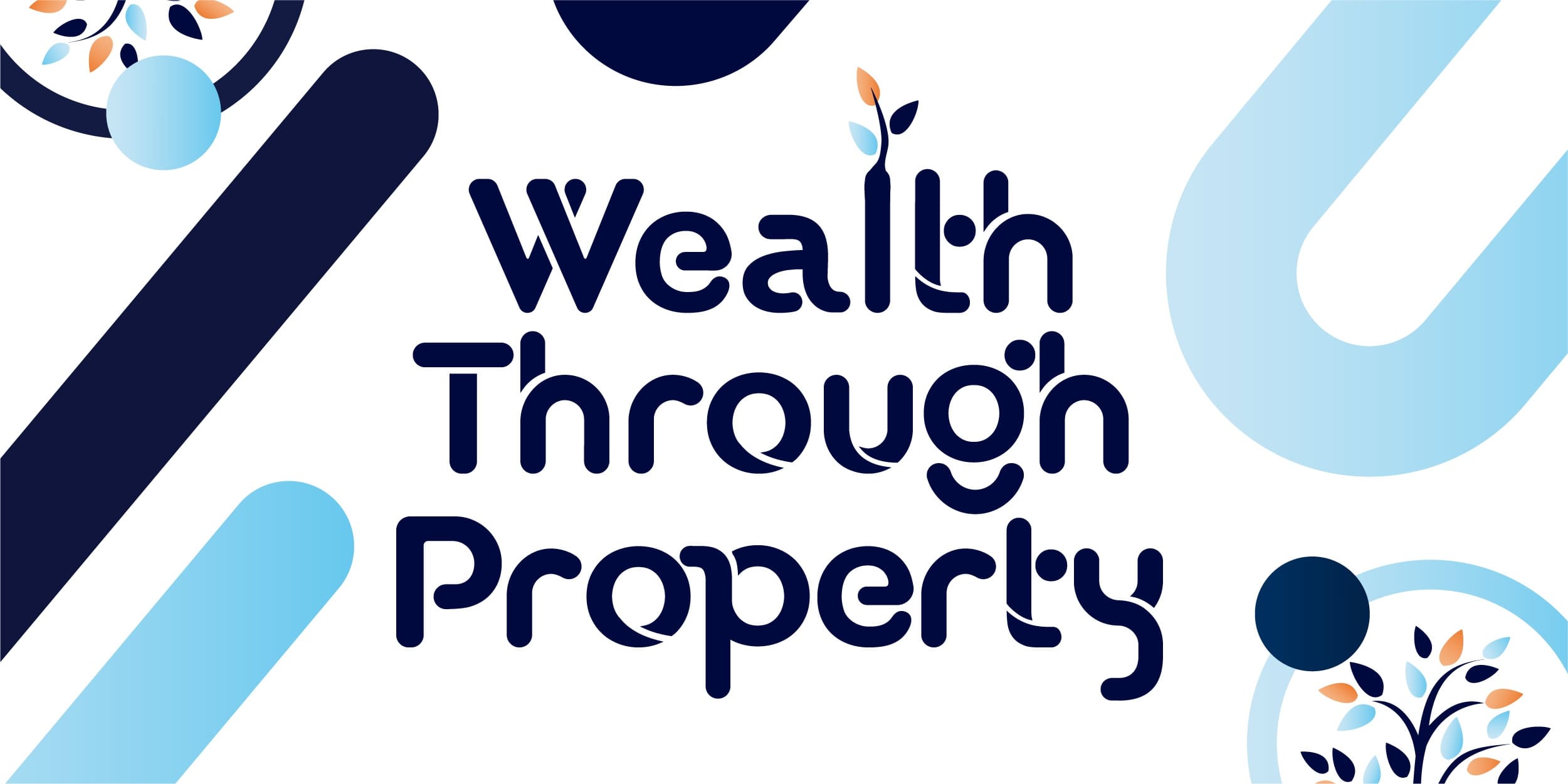 Wealth Through Property - Live In Adelaide