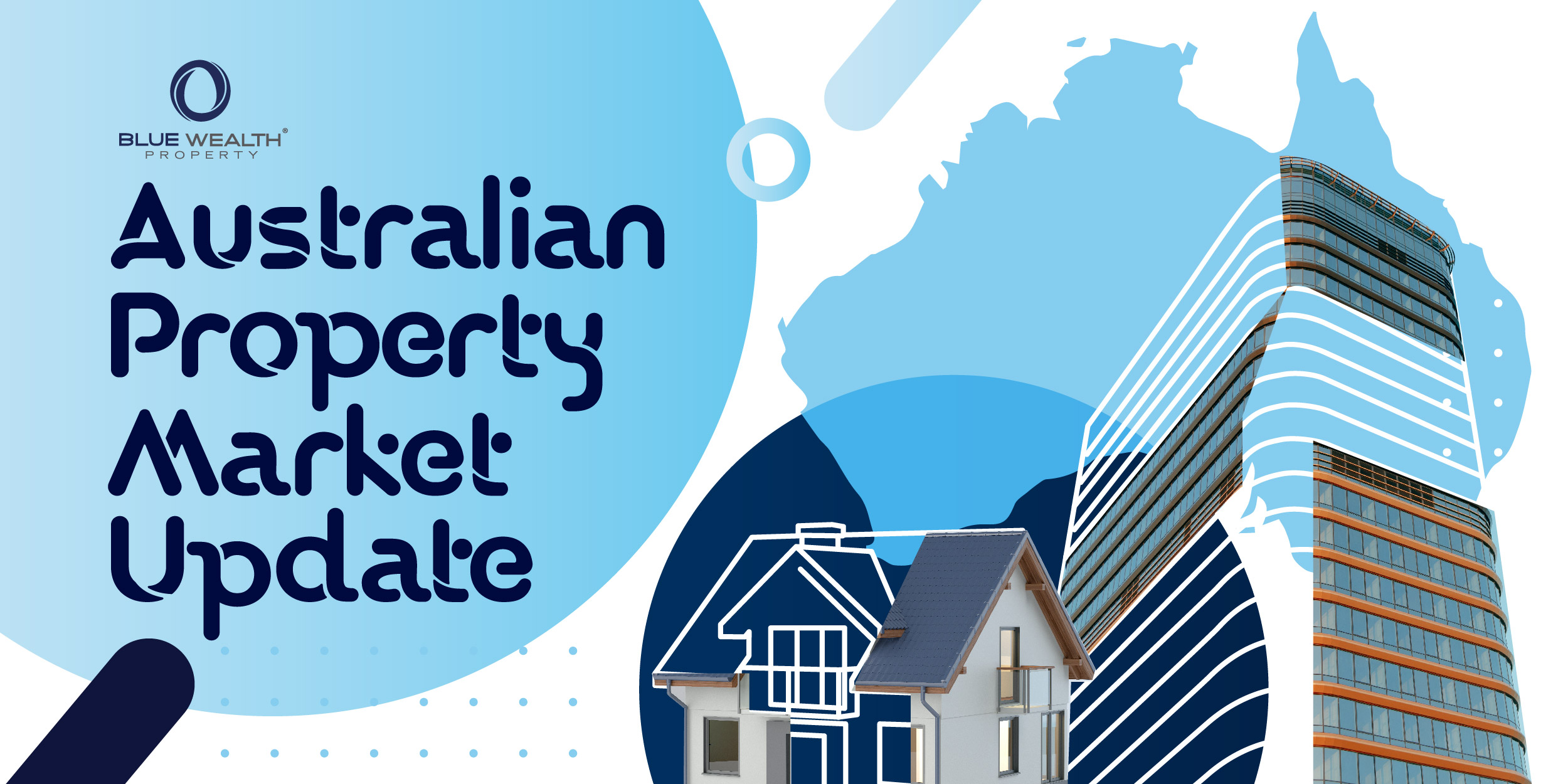 Australian Property Market Update - Via Webinar